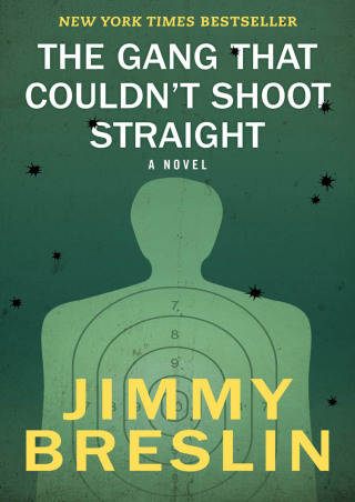 Cover image: The Gang That Couldn't Shoot Straight 9780316111744