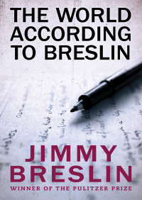 Cover image: The World According to Breslin 9780899193106