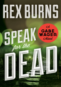 Imagen de portada: Speak for the Dead 9781453247907