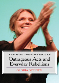 Titelbild: Outrageous Acts and Everyday Rebellions 9781453250181
