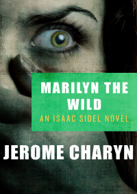 表紙画像: Marilyn the Wild 9781453251546