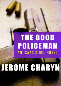 Immagine di copertina: The Good Policeman 9781453251621