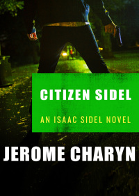 Cover image: Citizen Sidel 9781453251638