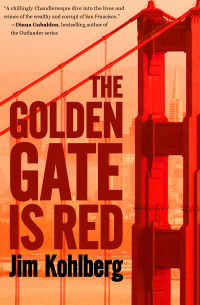 Omslagafbeelding: The Golden Gate Is Red 9781453262023
