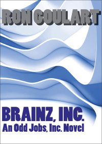 Cover image: Brainz, Inc. 9781453257203