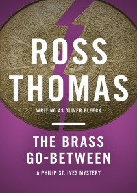 Imagen de portada: The Brass Go-Between 9781453259672