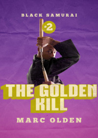 Imagen de portada: The Golden Kill 9781453259801
