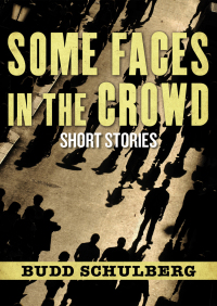 Titelbild: Some Faces in the Crowd 9781453261828