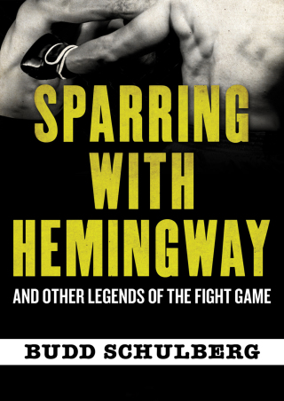 Omslagafbeelding: Sparring with Hemingway 9781453261859