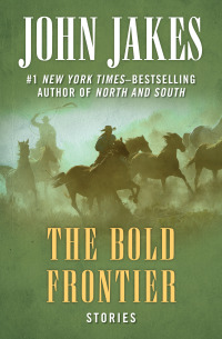 Imagen de portada: The Bold Frontier 9781453256039