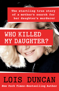 Cover image: Who Killed My Daughter? 9781453263587