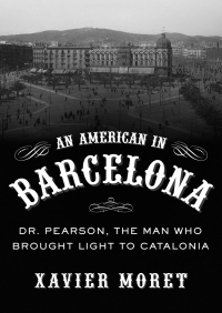 Imagen de portada: An American in Barcelona 9781453263976