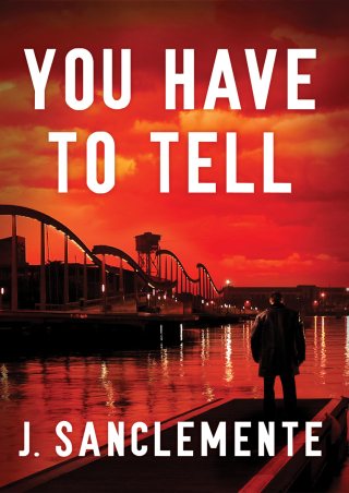 Titelbild: You Have to Tell 9781453264096