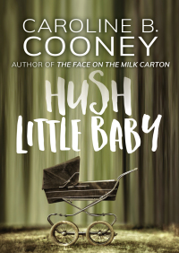 Cover image: Hush Little Baby 9781504035569