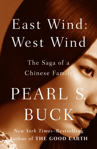 Cover image: East Wind: West Wind 9781453263464