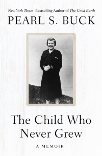 Cover image: The Child Who Never Grew 9781453263594