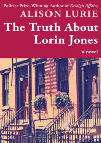 Cover image: The Truth About Lorin Jones 9781453271223