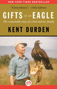 Titelbild: Gifts of an Eagle 9781453271711