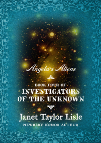 Cover image: Angela's Aliens 9781453271872