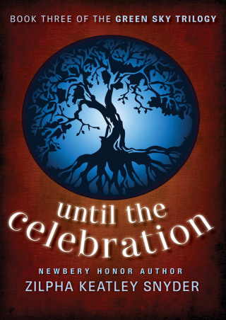 Cover image: Until the Celebration 9781453271940