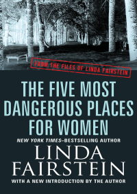 صورة الغلاف: The Five Most Dangerous Places for Women 9781453273296
