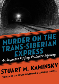 Imagen de portada: Murder on the Trans-Siberian Express 9781453273500