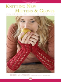 表紙画像: Knitting New Mittens & Gloves 9781584796664