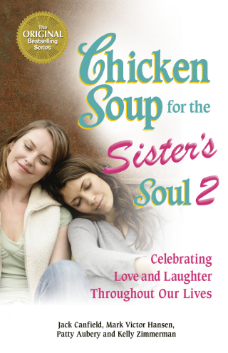 Cover image: Chicken Soup for the Sister's Soul 2 9781623610517.0