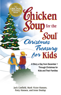 Cover image: Chicken Soup for the Soul Christmas Treasury for Kids 9780439576413.0