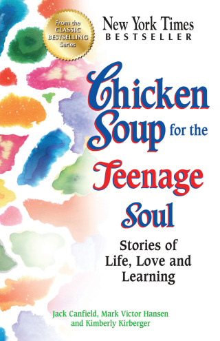 Cover image: Chicken Soup for the Teenage Soul 9781623610463.0