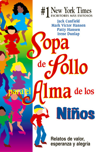 Cover image: Sopa de Pollo para el Alma de los Niños 9780757301667.0