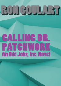 صورة الغلاف: Calling Dr. Patchwork 9781453277089