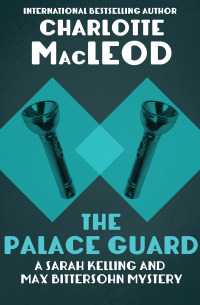 Imagen de portada: The Palace Guard 9781504067669