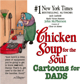 Cover image: Chicken Soup for the Soul Cartoons for Dads 9780757300899.0