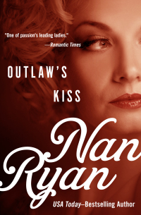 Cover image: Outlaw's Kiss 9781453282472