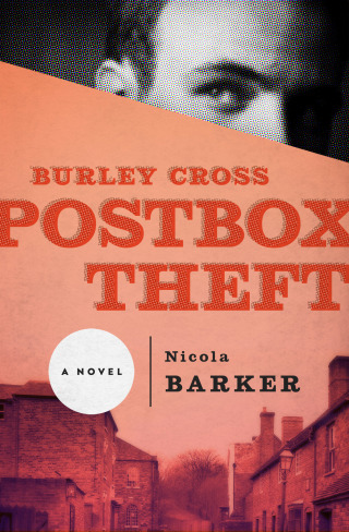 صورة الغلاف: Burley Cross Postbox Theft 9781453288252