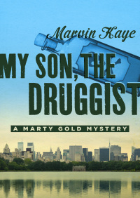 Imagen de portada: My Son, the Druggist 9781453290132