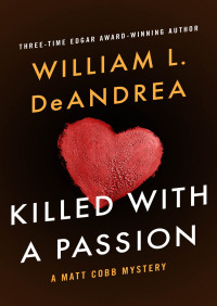 Immagine di copertina: Killed with a Passion 9781453290330