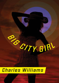 صورة الغلاف: Big City Girl 9781453291658