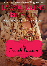 Cover image: The French Passion 9781453293676