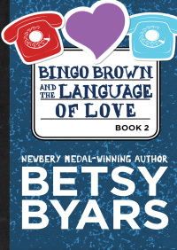 Cover image: Bingo Brown and the Language of Love 9781453294215