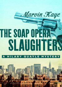 Imagen de portada: The Soap Opera Slaughters 9781453294468
