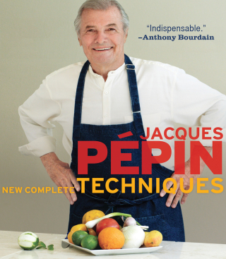 Cover image: Jacques Pépin New Complete Techniques 9781579129118