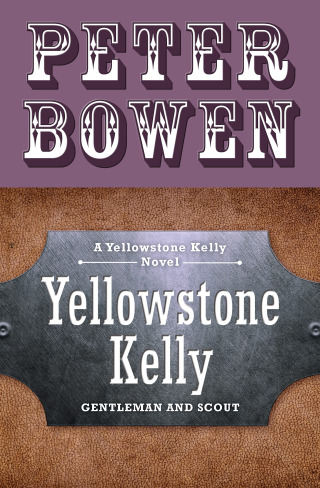 Imagen de portada: Yellowstone Kelly 9780915463404