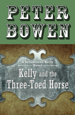 Cover image: Kelly and the Three-Toed Horse 9780312241063
