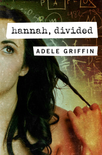 Imagen de portada: Hannah, Divided 9781453297353