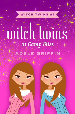 Imagen de portada: Witch Twins at Camp Bliss 9781453297421