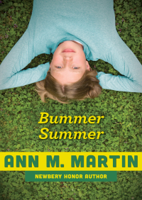 Cover image: Bummer Summer 9781453297988