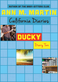 Cover image: Ducky: Diary Two 9781453298176