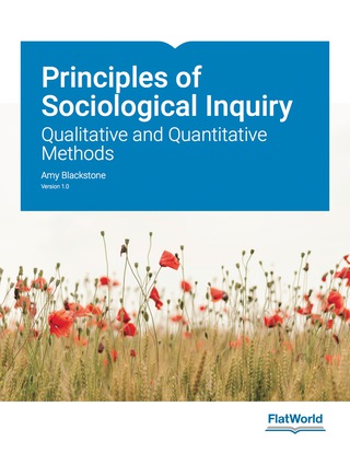 Cover image: Principles of Sociological Inquiry: Qualitative and Quantitative Methods v1.0 9781453323397